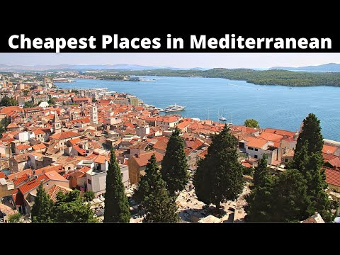 12 Cheapest Places to Live on the Mediterranean