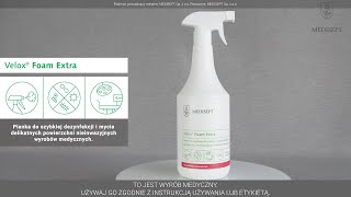 Velox® Foam Extra