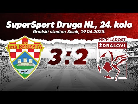 SAŽETAK | HNK SEGESTA - NK MLADOST ŽDRALOVI 3:2 (SuperSport Druga NL, 24. kolo, 2024/25)