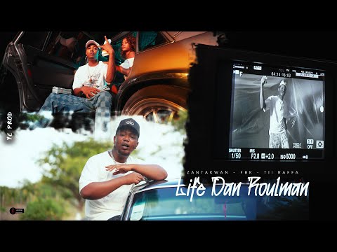Tii Raffa, Zanta & FBK - LIFE DAN ROULMAN (Clip Officiel)