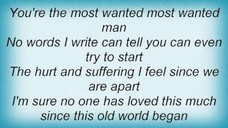 Skeeter Davis - Most Wanted Man Lyrics