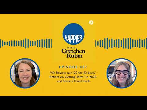 407: We Review our “22 for 22 Lists,” Reflect on Getting “Rest” in 2022, and Share a Travel Hack