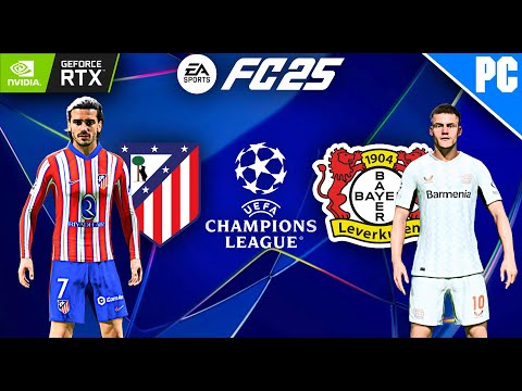 FC 25 - Atletico Madrid vs Leverkusen | ft.Alvarez, Wirtz | UEFA Champions League 2024/25 Full Match