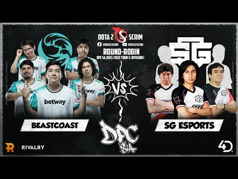 beastcoast vs SG esports - DPC SA 2021/22 Tour 3: Division I - Round-Robin - BO3