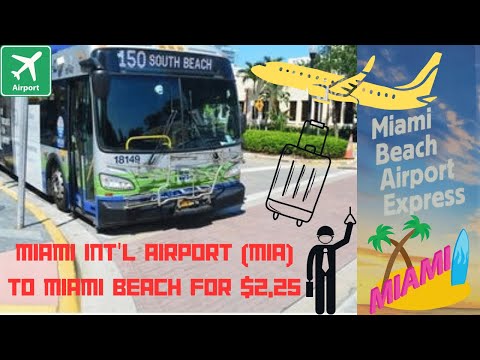 HOW TO GET TO MIAMI BEACH FROM MIAMI INT'L AIRPORT (MIA) BY BUS AND FOR ONLY $2.25