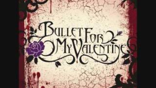 Bullet for my Valentine - Say Goodnight Acoustic Lyrics