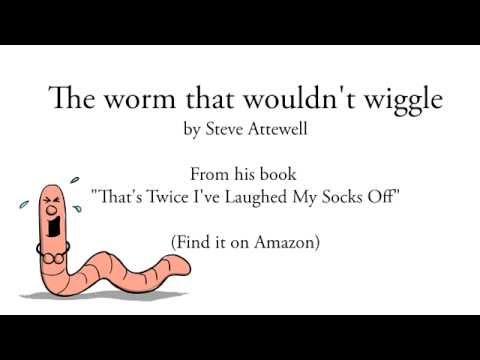Funny children's poetry: "The worm that wouldn't wiggle" - homeschool poems for kids