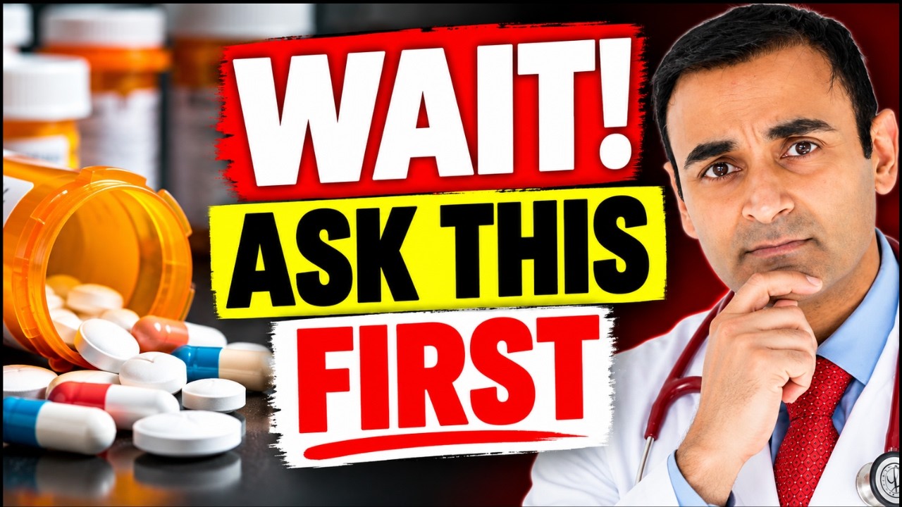 5 Questions to Ask BEFORE Taking ANY PRESCRIPTION