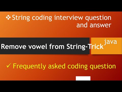 String Coding Interview Questions Remove Vowel From String In Java