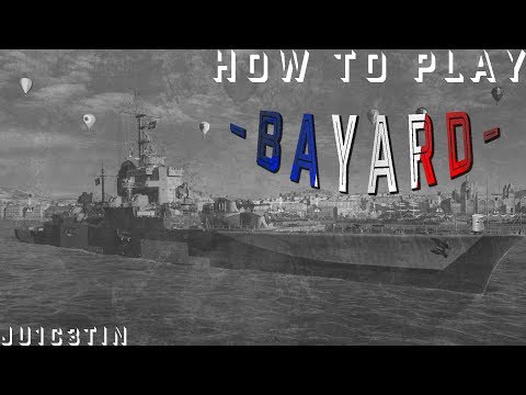 WOWS | How To Play Bayard | Test Footage
