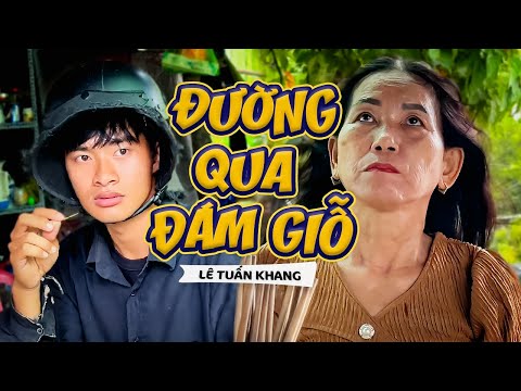 Đường Qua Đám Giỗ - Lê Tuấn Khang