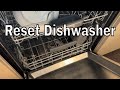 How To Reset A Dishwasher