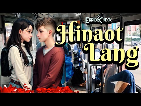 ErrorCheck - Hinaot Lang | Official Lyric Video