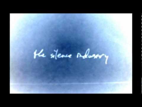 THE SILENCE INDUSTRY - Anthem