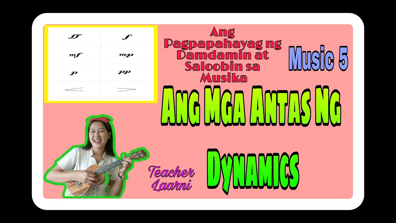 Putar video Ang mga Antas Ng Dynamics (Ang Pagpapahayag ng Damdamin at Saloobin sa Musika) Music 5 sekarang Ang mga Antas Ng Dynamics (Ang Pagpapahayag ng Damdamin at Saloobin sa Musika) Music 5