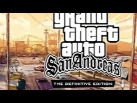 GTA SAN ANDREAS : DEFINITIVE EDITION (ANDROID) - GAMEPLAY WALKTHROUGH PART 11