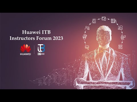 Huawei iTB 3rd Annual Conference Highlights