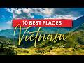 10 BEST Places To Visit In Vietnam Watch Before You Go
