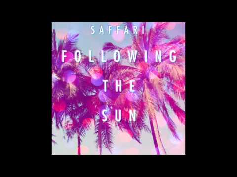 SAFFARI - Following The Sun