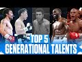 Top 5 Greatest Generational Talents In Boxing History TOP RANK D