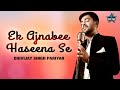 Ek Ajnabee Haseena Se Digbijoy Acharjee Kishore Kumar R D Burman Latest Cover Song 2021