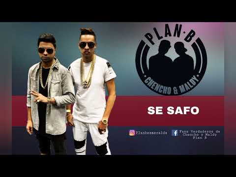 Plan B- Se Safo