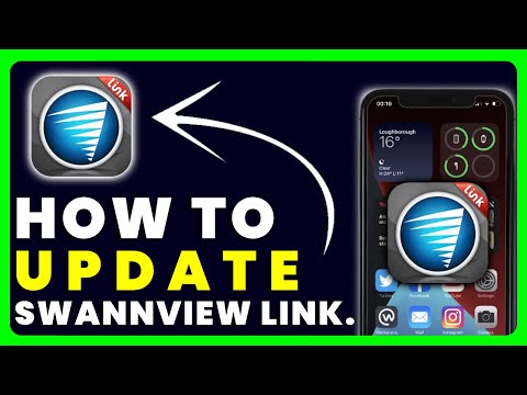 How to Update SwannView Link App
