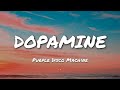 Purple Disco Machine - Dopamine (Lyric)