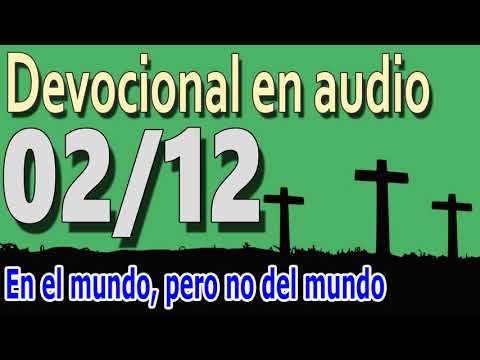 Devocional en audio 02/1 2- En el mundo pero no del mundo (Alistair Begg)