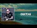 Blackbear Chateau Lyrics
