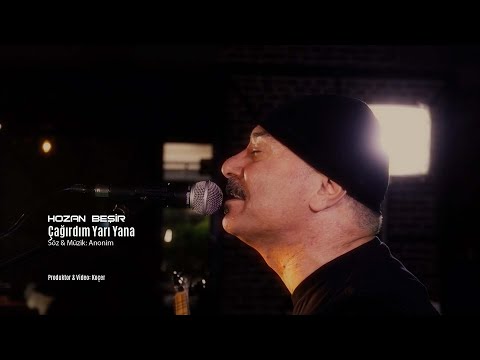 Hozan Beşir Çağırdım Yarı Yana Söz - Müzik: Geleneksel (Canlı - Zindî)