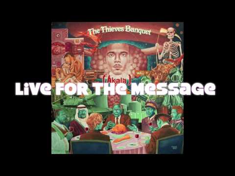 Akala - Live For The Message {Bonus Track}