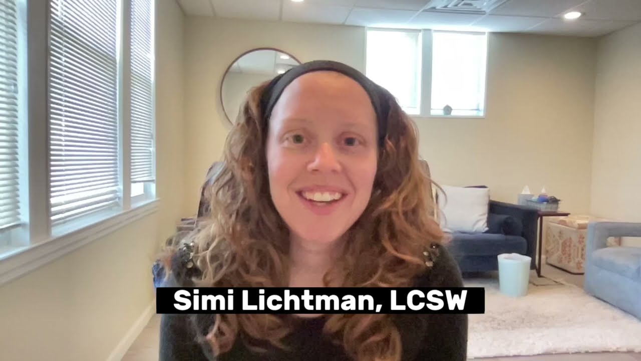 Simi Lichtman Licensed Clinical Social Worker - Therapist, NJ & Online