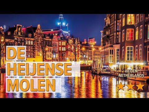 De Heijense Molen hotel review | Hotels in Heijen | Netherlands Hotels
