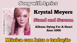 Krystal Meyers - Stand and Scream (legendado)