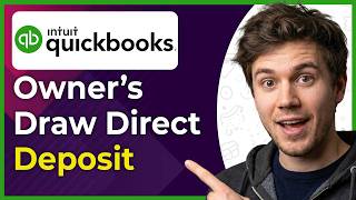 How to Record an Owner’s Draw via Direct Deposit in QuickBooks Online (Step-By-Step) [2026 guide]