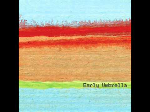 Gray 'N' Windy-Early Umbrella (2010)