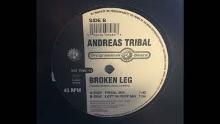 Andreas Tribal – Broken Leg (Loft In Pepp Mix)