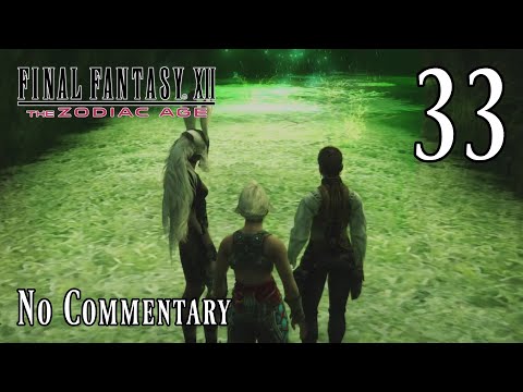 Final Fantasy XII: The Zodiac Age: Ep.33 - Enkelados & Golmore Jungle : Road to Platinum