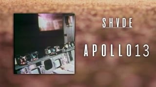 shvde - apollo 13 /w sudzy
