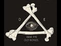 Dead Eye Darter - Lost On the Way (Those Poor Bastards cover)