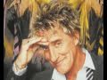 rod stewart   your love keeps lifting me Higher And Higher