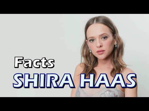 7 Facts About Shira Haas