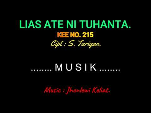KEE 215 (Karaoke Version) - Jhonlewi Keliat. LIAS ATE NI TUHANTA.