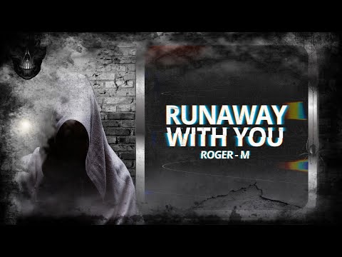 Roger-M – Runaway With You (Extended Mix) [Smilax Records]