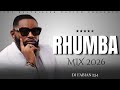RHUMBA MIX 2026 FEAT FERRE GOLA FALLY IPUPA FAYA TESS CINDY LE NONSTOP RHUMBA DJ FABIAN 254