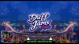 Zoey Dollaz - &quot;Move Like The Mob&quot; Feat. Young Thug &amp; Lil Durk