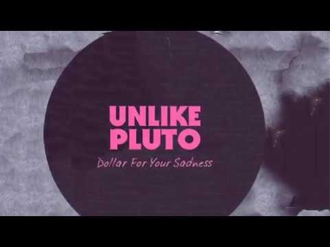 Unlike pluto- someone new(feat. Desi valentine)