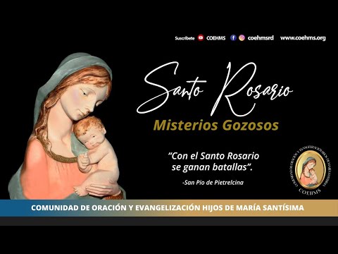 Santo Rosario - Misterios Gozosos - 6/02/2023