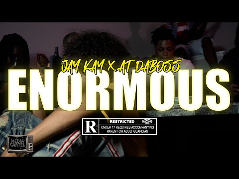 JayKay x AT Da Boss - "Enormous" Music Video(Directed By MediaCartelTV)